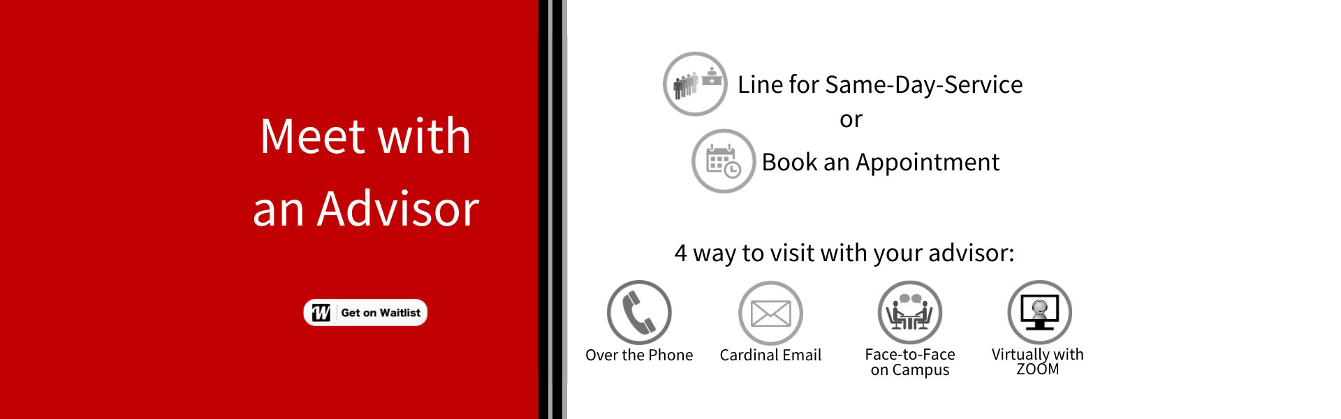 Meet with an Advisor - Get on Waitlist or Book an Appointment