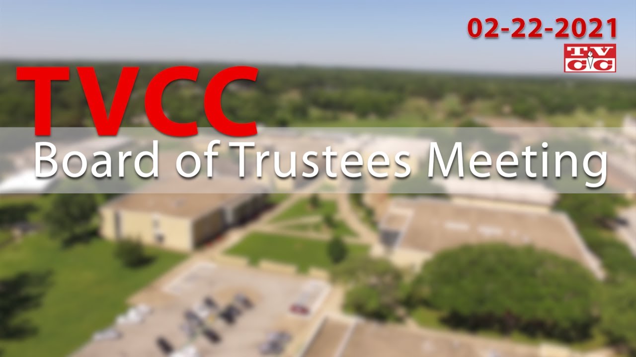Board of Trustees Regular Meeting February 22, 2021                                                                                         