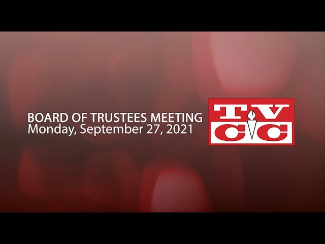 Board of Trustees Meeting September 27, 2021                                                                                                