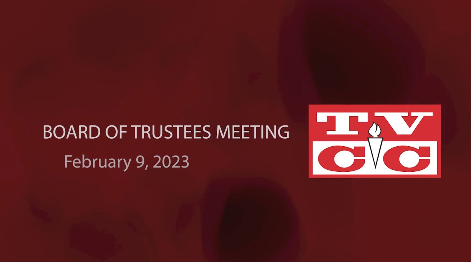 Board of Trustees Meeting , Thursday, February 9, 2023                                                                                      