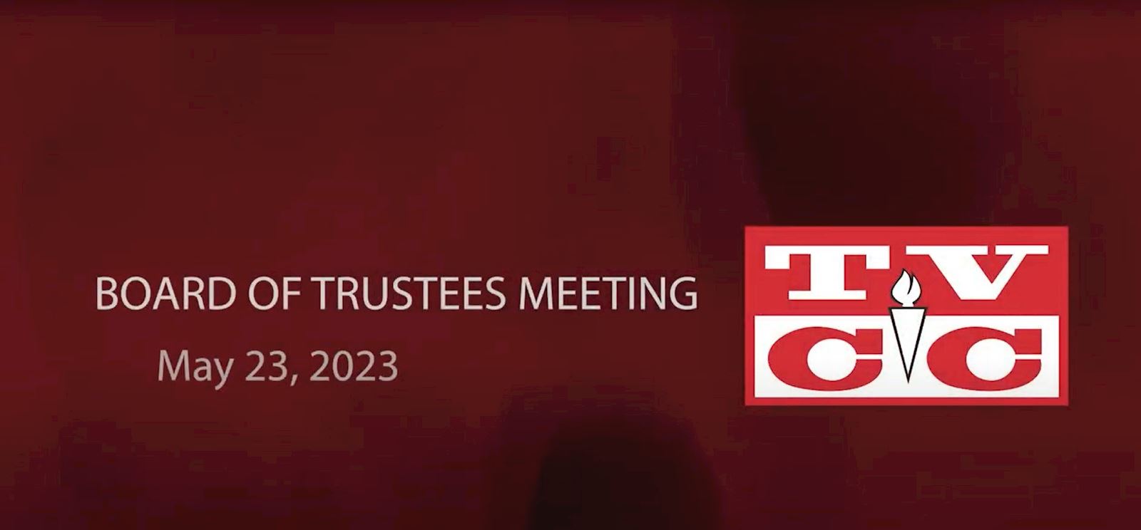 Board of Trustees Special Meeting, Tuesday,  May 23, 2023                                                                                   
