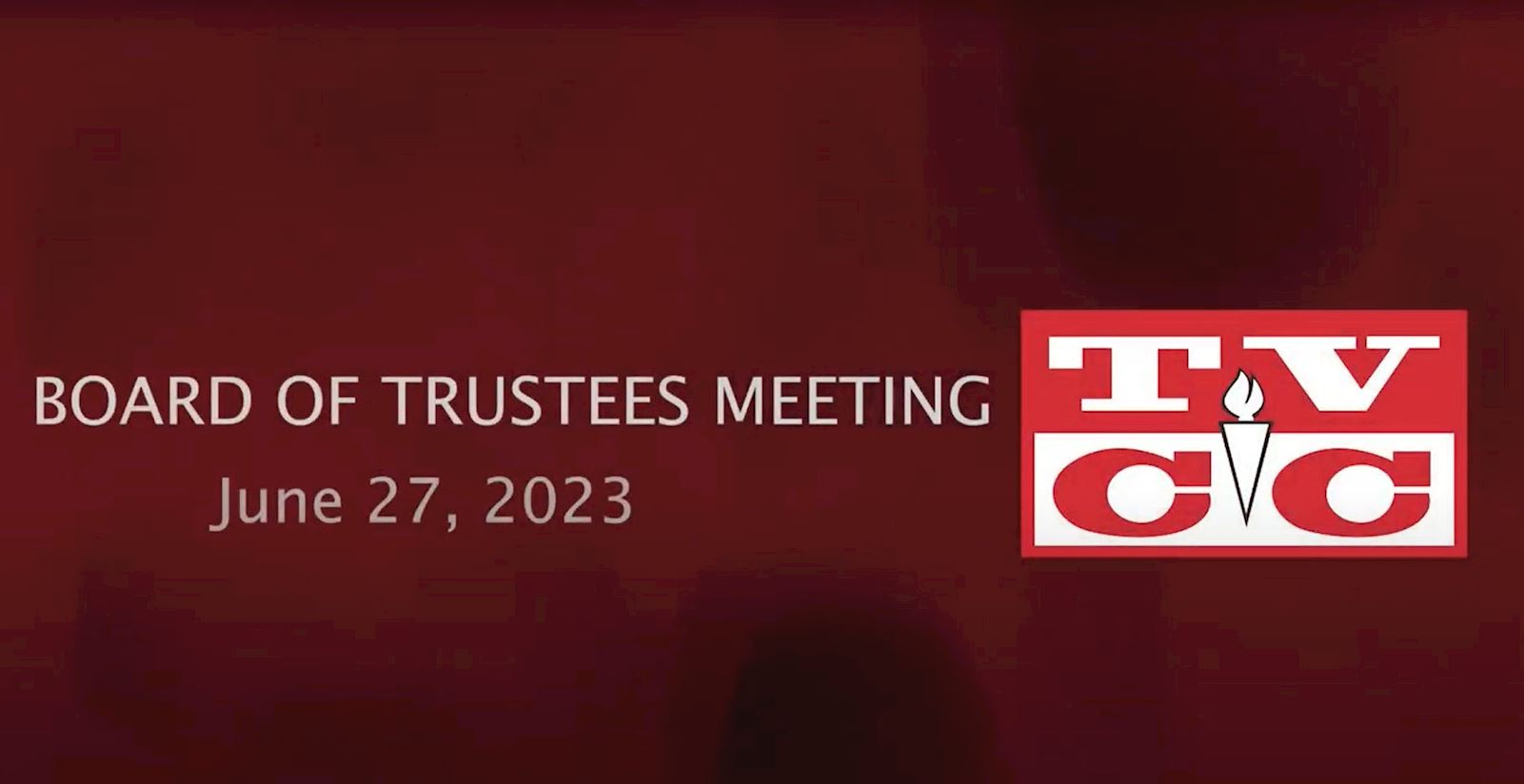Board of Trustees Meeting, Tuesday,  June 27, 2023                                                                                          