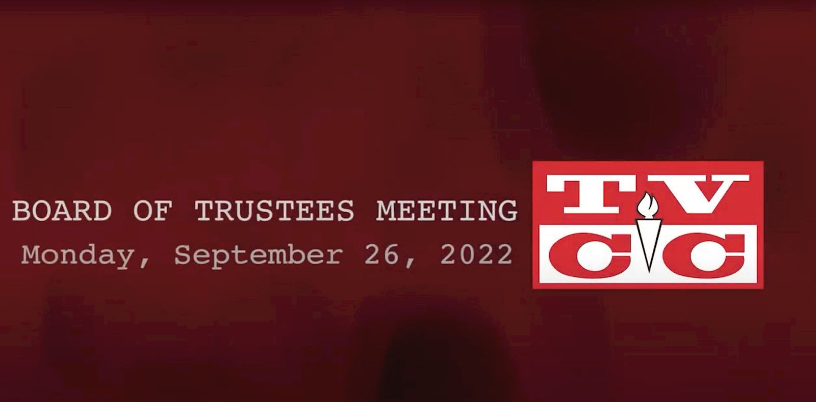 Board of Trustees Meeting , Monday, September 26, 2022                                                                                      