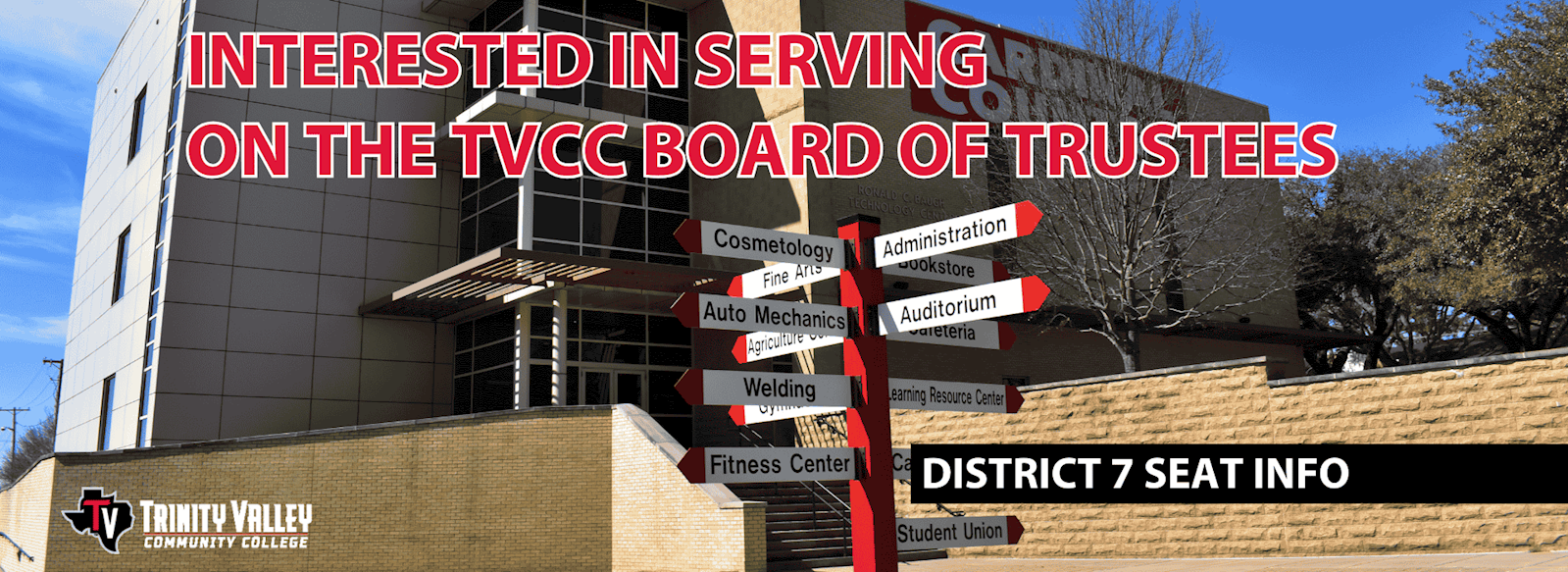 Interest in serving on the TVCC Board of Trustees?  Click below for District 7 seat info.