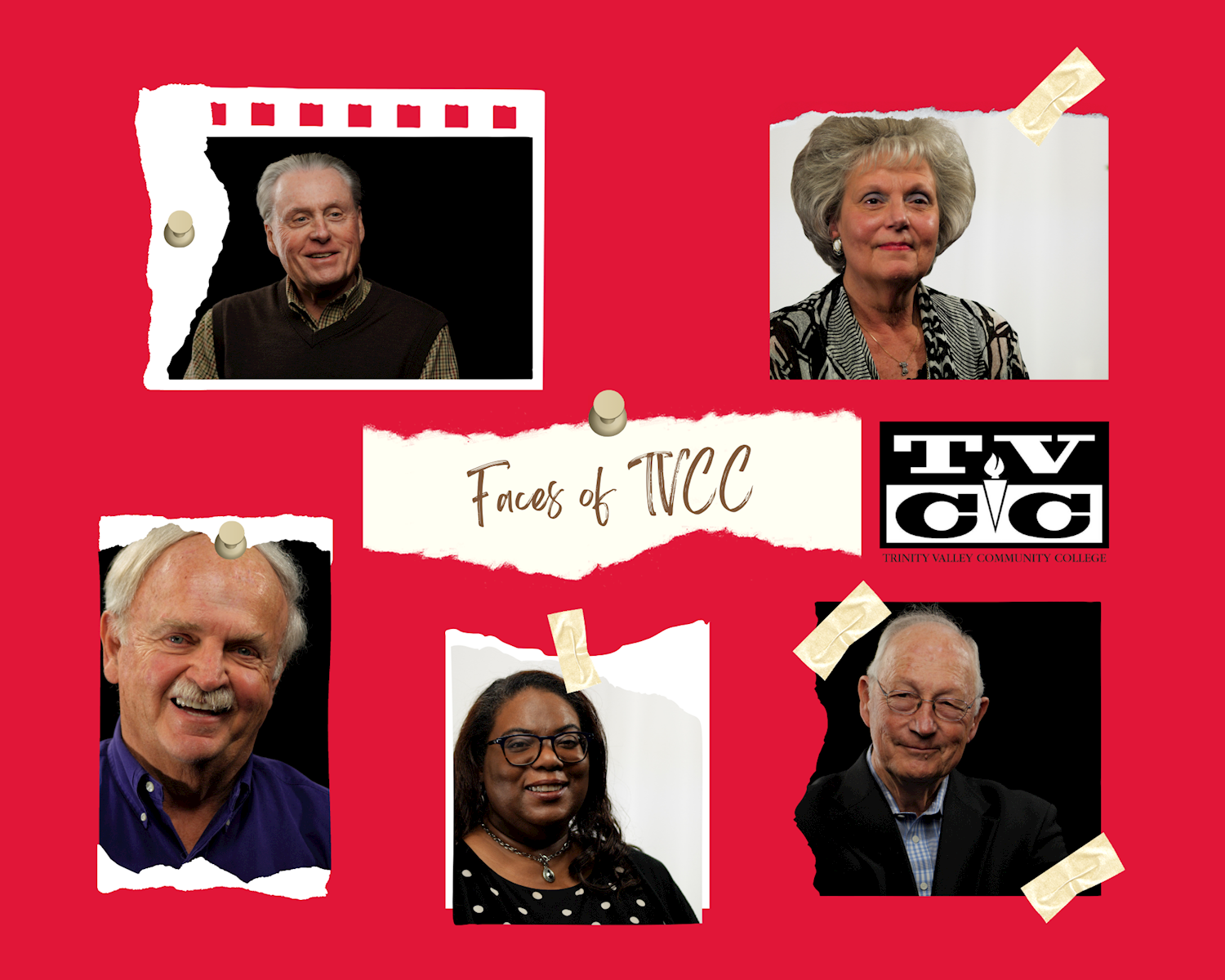 Faces of TVCC                                                                                                                               