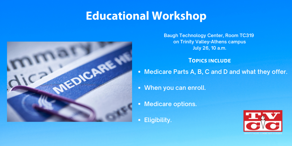 Medicare Educational Workshop