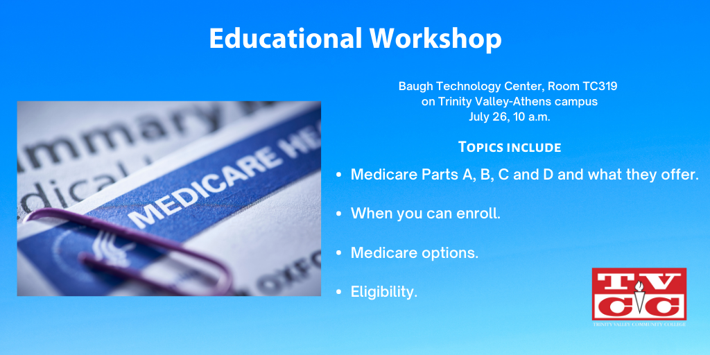 Medicare Educational Workshop                                                                                                               